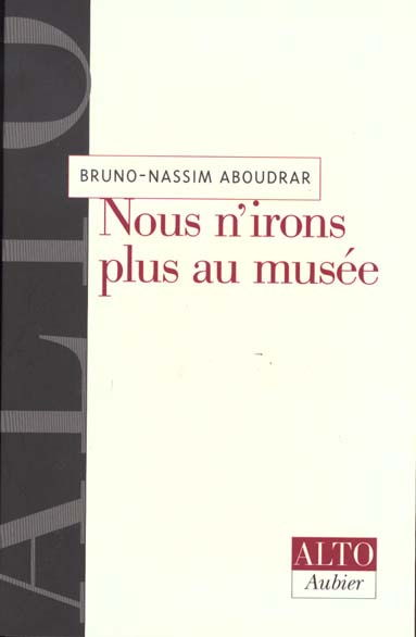 Emprunter Nous n'irons plus au musée livre