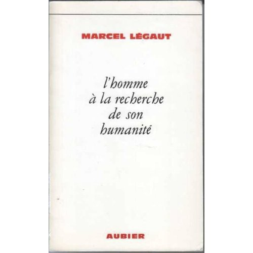 Emprunter L'HOMME A LA RECHERCHE DE SON HUMANITE livre