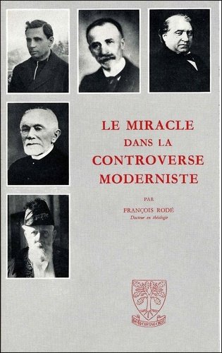 Emprunter Le miracle dans la controverse moderniste livre