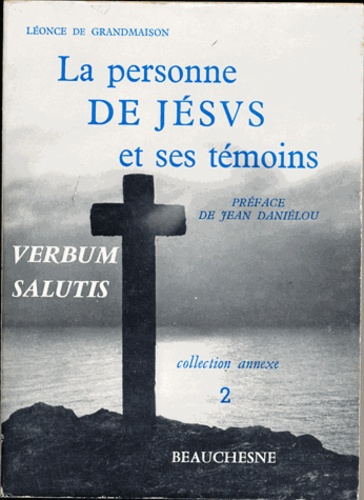Emprunter La personne de Jésus et ses témoins livre