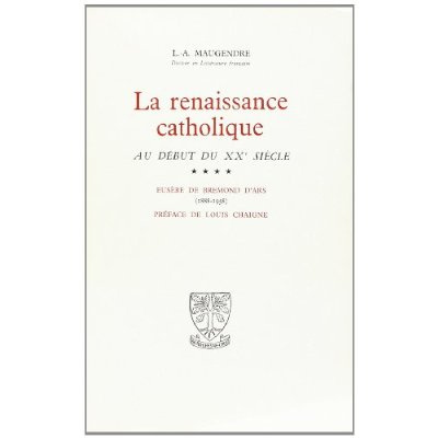 Emprunter La renaissance catholique au debut du xxe siecle tome 4 - tome 4 livre