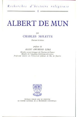 Emprunter Albert de Mun (1872-1890). Exigence doctrinale et préoccupations sociales chez un laïc catholique livre