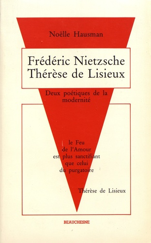 Emprunter Nietzsche - Thérèse de Lisieux. Deux poétiques de la modernité livre