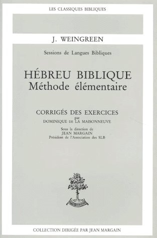 Emprunter HEBREU BIBLIQUE. Méthode élémentaire, Corrigés des exercices livre