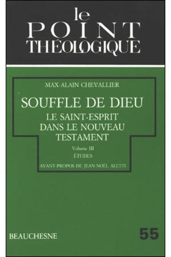 Emprunter Souffle de Dieu : Le Saint-Esprit dans le Nouveau Testament. Tome 3, Etudes livre