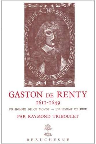 Emprunter Gaston de Renty 1611-1649 livre