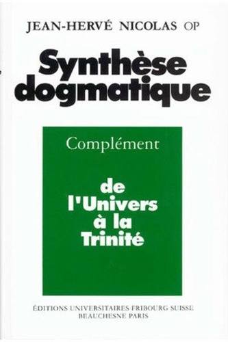 Emprunter Synthèse dogmatique. Tome 2, De l'Univers à la Trinité livre