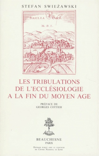Emprunter Les tribulations de l'ecclésiologie à la fin du Moyen âge livre