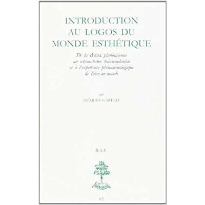 Emprunter Introduction au logos du monde esthétique. De la chôra platonicienne au schématisme transcendantal e livre