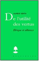 Emprunter De l'utilité des vertus livre