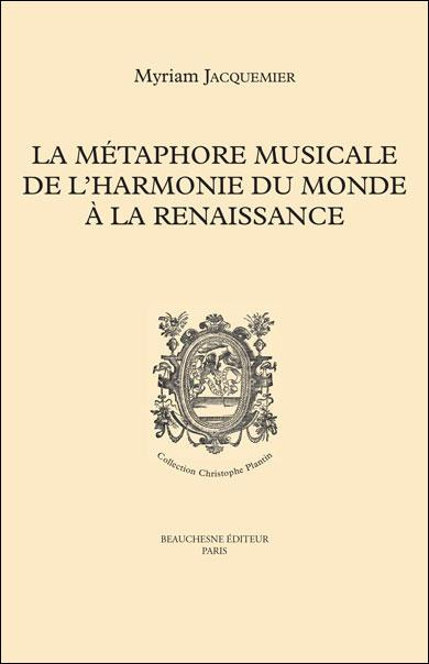 Emprunter La métaphore musicale de l'harmonie du monde à la Renaissance livre