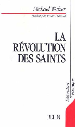 Emprunter La Révolution des Saints. Ethique protestante et radicalisme politique livre