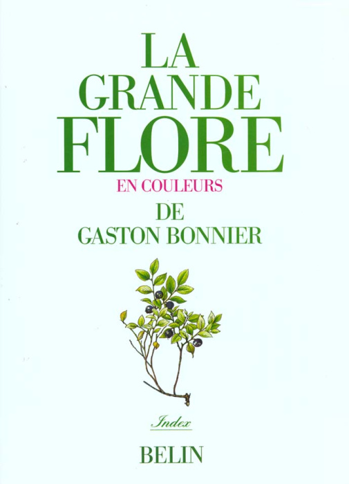 Emprunter La grande flore en couleurs. Index livre