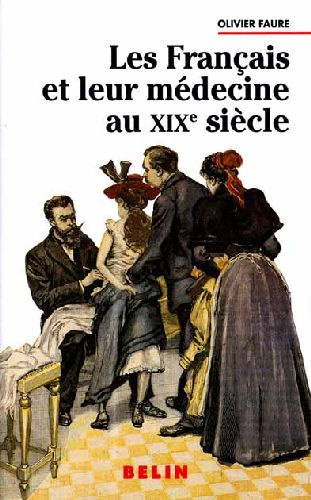 Emprunter FRANCAIS & MEDECINE 19S livre