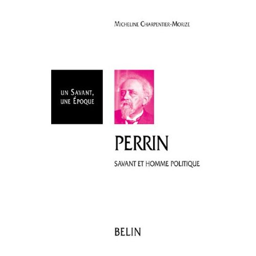 Emprunter JEAN PERRIN. 1870-1942, Savant et homme politique livre