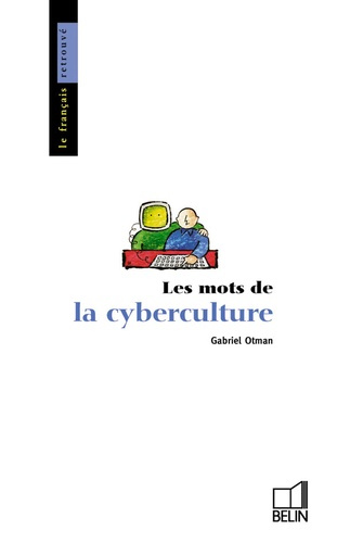Emprunter Les mots de la cyberculture livre