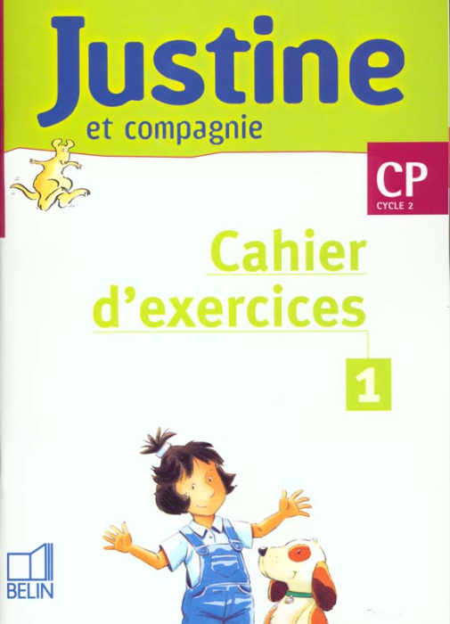 Emprunter Justine et compagnie CP. Livret 1, Cahier d'exercices livre