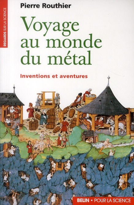 Emprunter VOYAGE AU MONDE DU METAL. Inventions et aventures livre