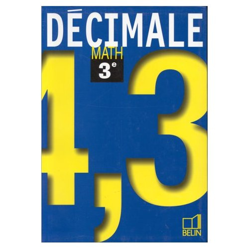 Emprunter DECIMALE. MATH 3E - LIVRE DE L'ELEVE livre
