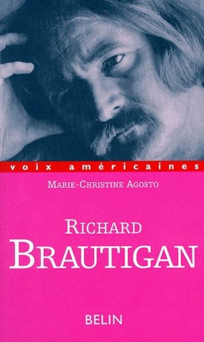 Emprunter RICHARD BRAUTIGAN. Les fleurs du néant livre
