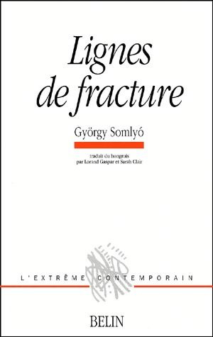 Emprunter Lignes de fracture. Choix de poèmes 1974-1999 livre