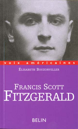 Emprunter FRANCIS SCOTT FITZGERALD. Ecrivain du déséquilibre livre