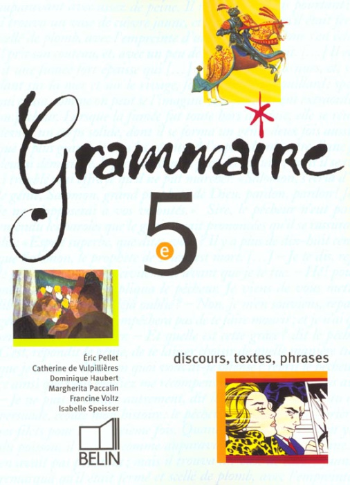 Emprunter Grammaire 5ème. Discours, textes, phrases livre