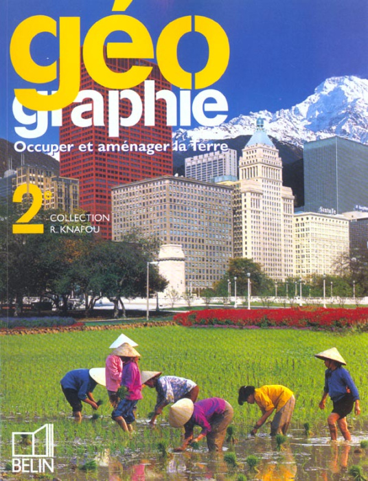 Emprunter Géographie 2nde Occuper et aménager la Terre livre