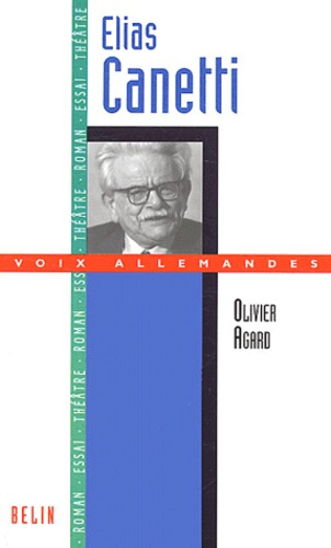 Emprunter Elias Canetti. L'explorateur de la mémoire livre