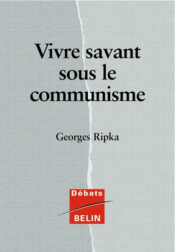 Emprunter Vivre savant sous le communisme livre