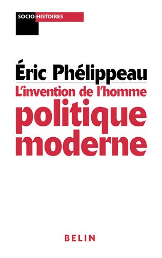 Emprunter L'invention de l'homme politique moderne. Mackau, l'Orne et la République livre