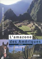 Emprunter L'amazone des Amériques livre