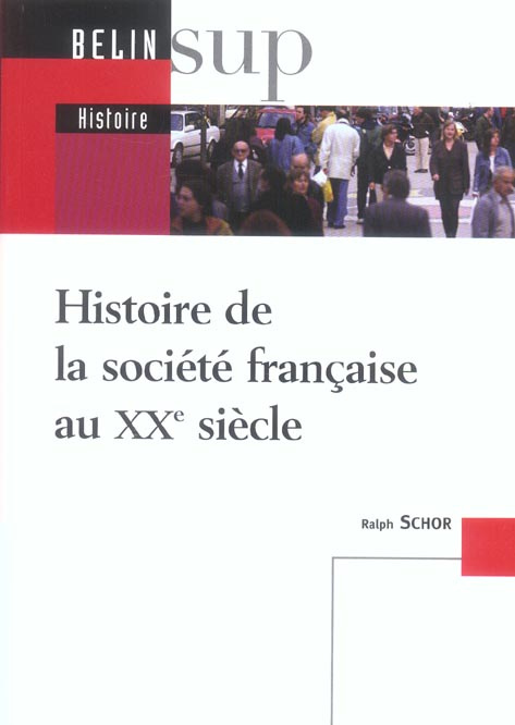Emprunter Histoire de la société française au XXe siècle livre