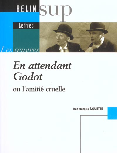 Emprunter En attendant Godot ou l'amitié cruelle livre