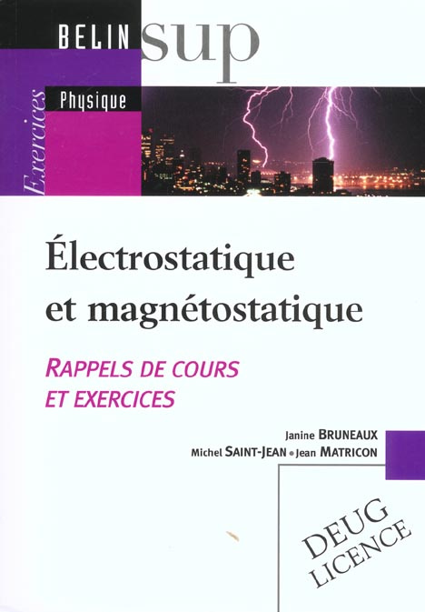 Emprunter Electrostatique et magnétostatique. Rappels de cours et exercices livre