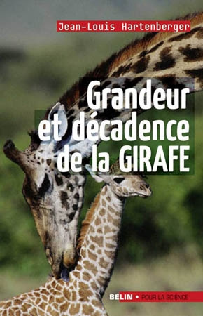 Emprunter Grandeurs et décadences de la girafe livre