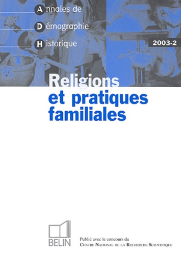 Emprunter ADH 2003-2 - RELIGIONS ET PRATIQUES FAMILIALES livre