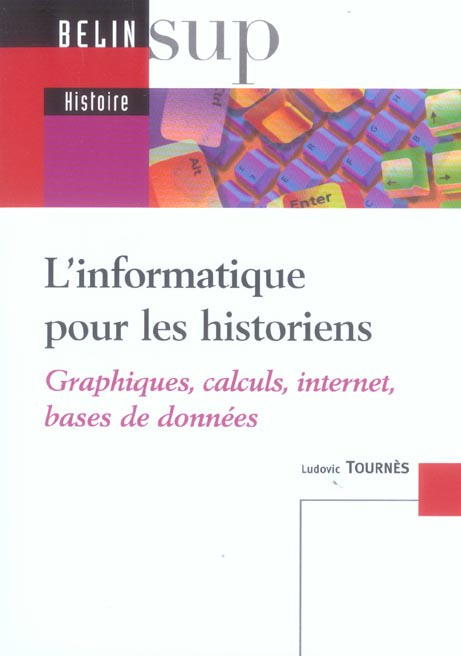 Emprunter L'informatique pour les historiens livre