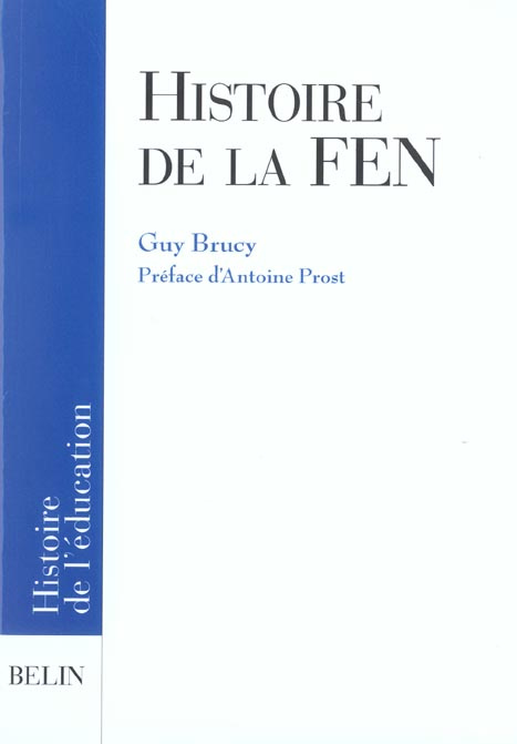 Emprunter Histoire de la FEN livre
