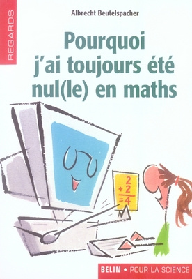Emprunter Pourquoi j'ai toujours été nul(le) en maths livre
