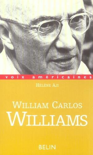 Emprunter William Carlos Williams. Un plan d'action livre