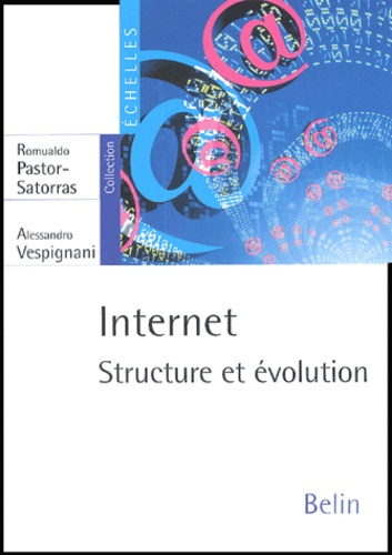 Emprunter Internet. Structure et évolution livre