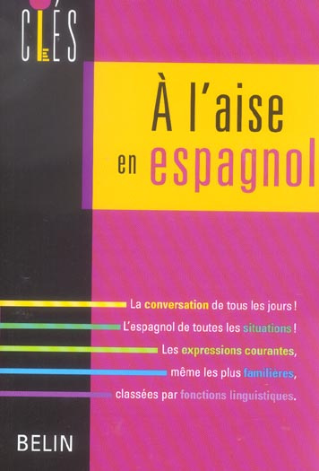 Emprunter A l'aise en espagnol livre
