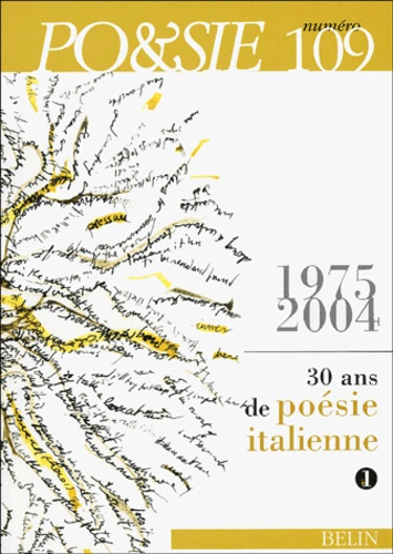 Emprunter Po&sie N° 109 : 1975-2004, 30 ans de poésie italienne livre