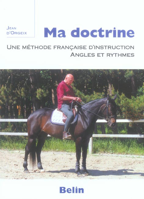 Emprunter Ma doctrine. Une méthode françaised'instruction, angles et ryhtmes livre