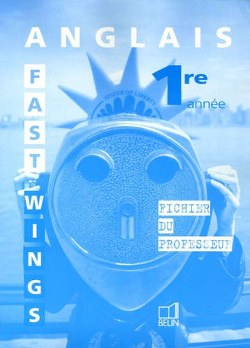 Emprunter Anglais 1e année Fast Wings livre