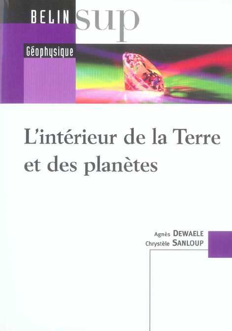 Emprunter L'intérieur de la Terre et des planètes livre