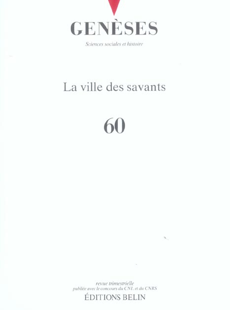 Emprunter Genèses N° 60 : La ville des savants livre