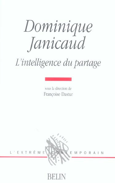 Emprunter Dominique Janicaud. L'intelligence du partage livre