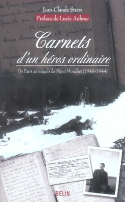 Emprunter Carnets d'un héros ordinaire. De Paris au maquis du Mont Mouchet (1940-1944) livre